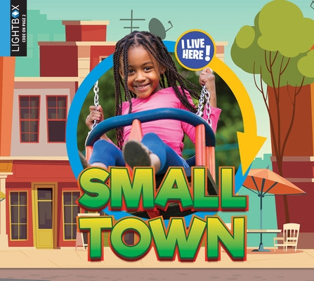 Small Town by McDowell, Pamela