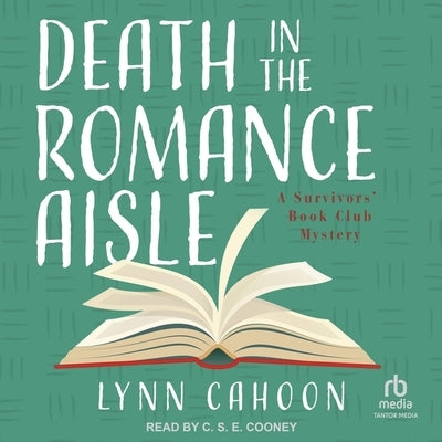 Death in the Romance Aisle by Cahoon, Lynn