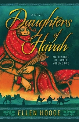 Daughters of Havah Volume One by Hooge, Ellen