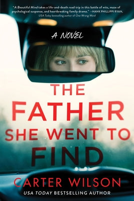 Father She Went to Find by Wilson, Carter