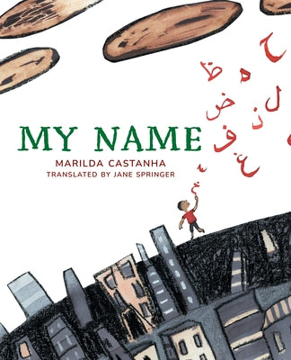 My Name by Castanha, Marilda