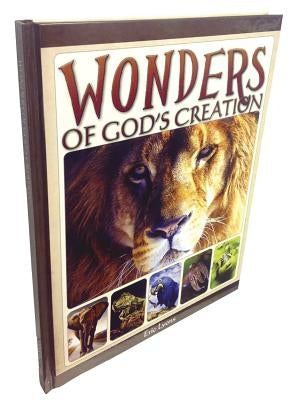 Wonders of Gods Creation by Lyons, Eric