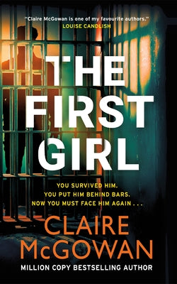 The First Girl by McGowan, Claire