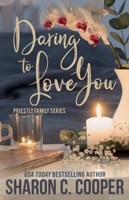 Daring to Love You by Cooper, Sharon C.