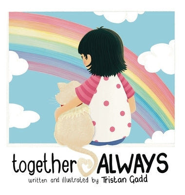 together ALWAYS by Gadd, Tristan