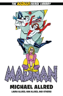 Madman Library Edition Volume 5 by Allred, Michael