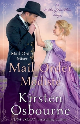 Mail Order Modiste by Osbourne, Kirsten