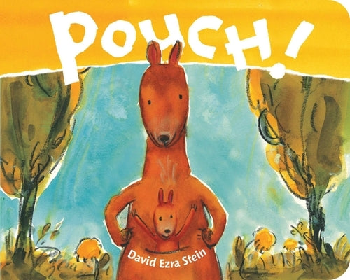 Pouch! by Stein, David Ezra