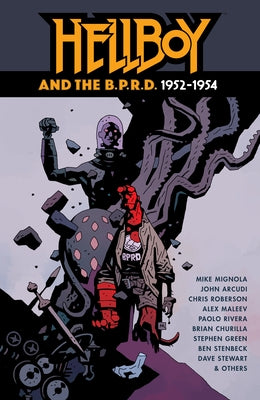 Hellboy and the B.P.R.D by Mignola, Mike