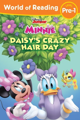 World of Reading: Minnie's Bowtoons: Daisy's Crazy Hair Day by Disney Books