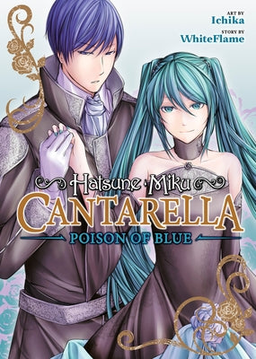 Hatsune Miku: Cantarella Poison of Blue by Whiteflame