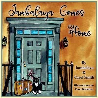 Jambalaya Comes Home by Smith, Carol