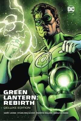 Green Lantern: Rebirth Deluxe Edition by Johns, Geoff