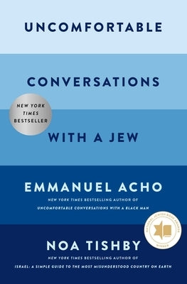 Uncomfortable Conversations with a Jew by Acho, Emmanuel