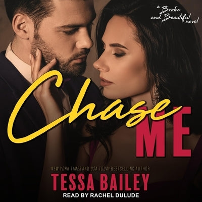 Chase Me Lib/E by Dulude, Rachel