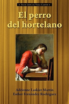 El Perro del Hortelano by Vega, Lope de