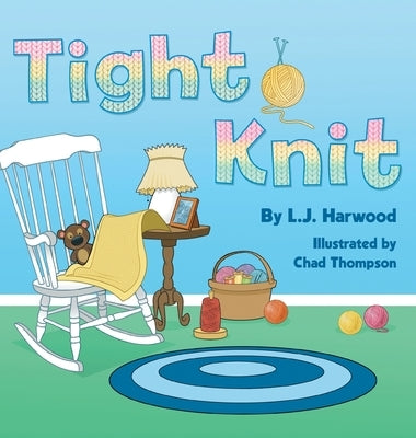 Tight Knit by Harwood, L. J.