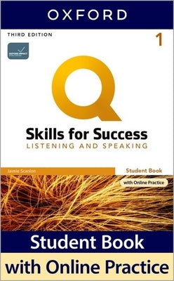 Q3e 1 Listening and Speaking Student Book and IQ Online Pack by Oxford University Press