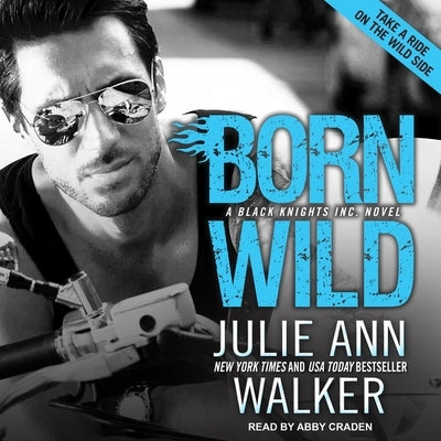 Born Wild Lib/E by Walker, Julie Ann