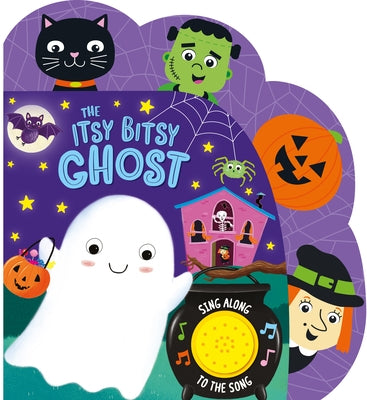 The Itsy Bitsy Ghost (Sound Book) by Gates Galvin, Laura