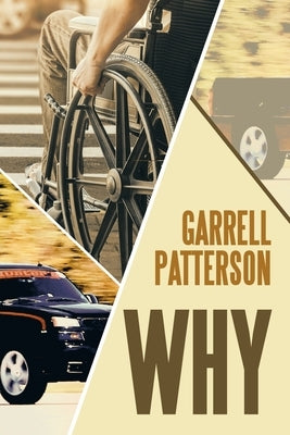 Why by Patterson, Garrell