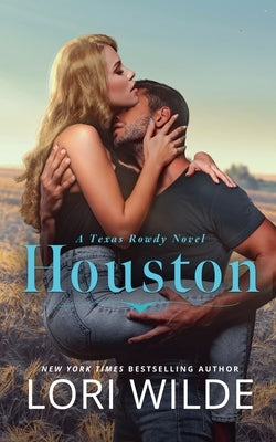 Houston by Wilde, Lori