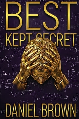 Best Kept Secret by Brown, Daniel