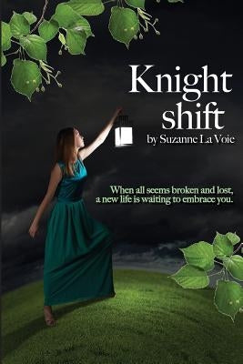 Knight Shift by La Voie, Suzanne