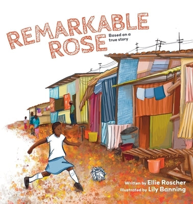 Remarkable Rose by Roscher, Ellie