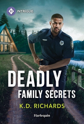 Deadly Family Secrets by Richards, K. D.