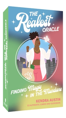 The Realest Oracle Deck: Finding Magic in the Mundane - 53 Authentic Cards and Guidebook by Austin, Kendra