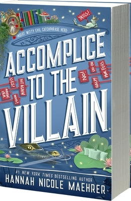 Accomplice to the Villain by Maehrer, Hannah Nicole
