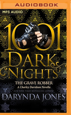 The Grave Robber: A Charley Davidson Novella by Jones, Darynda
