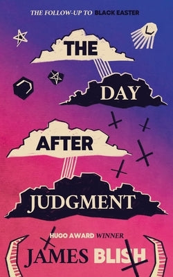 The Day After Judgment by Blish, James