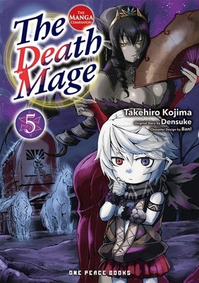 The Death Mage Volume 5: The Manga Companion by Kojima, Takehiro