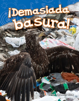 ¡Demasiada Basura! by Herweck Rice, Dona