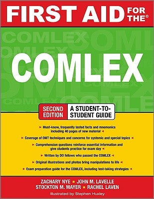First Aid for the Comlex, Second Edition by Nye, Zachary
