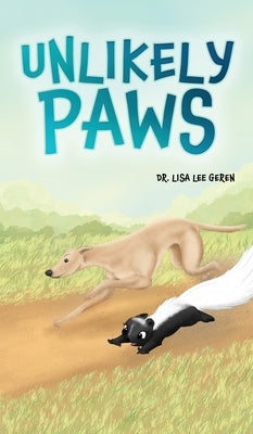 Unlikely Paws by Geren, Lisa Lee