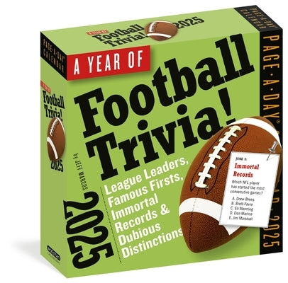 A Year of Football Trivia! Page-A-Day(r) Calendar 2025: League Leaders, Famous Firsts, Immortal Records & Dubious Distinctions by Marcus, Jeff