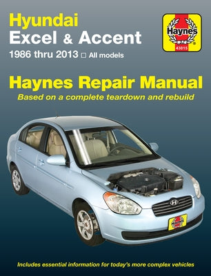 Hyundai Excel & Accent 1986-13 by Haynes, J. H.