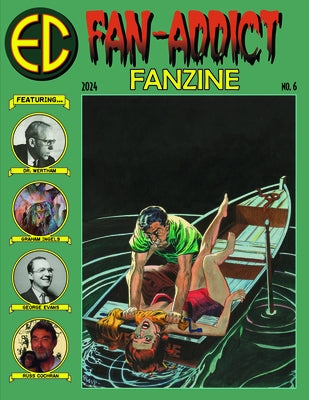 EC Fan-Addict Fanzine No. 6 by Geissman, Grant