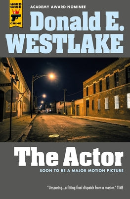 The Actor by Westlake, Donald E.