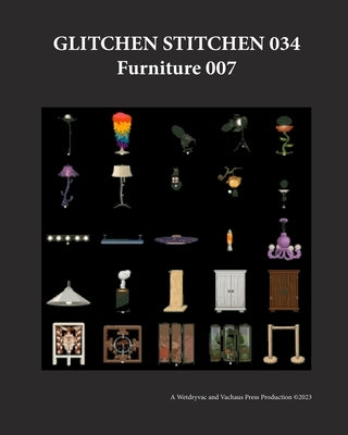Glitchen Stitchen 034 Furniture 007 by Wetdryvac