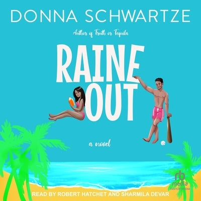 Raine Out by Schwartze, Donna