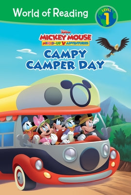 Mickey Mouse Mixed-Up Adventures: Campy Camper Day: Campy Camper Day by Scollon, Bill