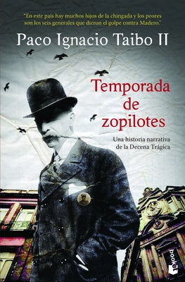 Temporada de Zopilotes / Season of Vultures by Taibo, Paco Ignacio II