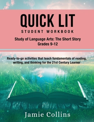 Quick Lit Student Workbook by Collins, Jamie