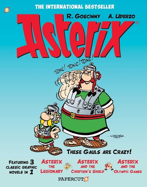 Asterix Omnibus Vol. 4: Collects Asterix the Legionary, Asterix and the Chieftain's Shield, and Asterix and the Olympic Games by Goscinny, RenÃ©