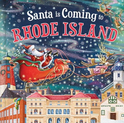 Santa Is Coming to Rhode Island by Smallman, Steve