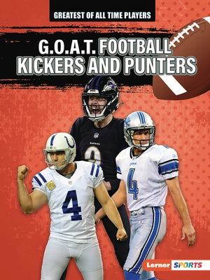 G.O.A.T. Football Kickers and Punters by Stewart, Audrey